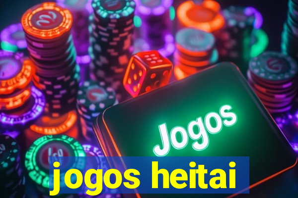 jogos heitai